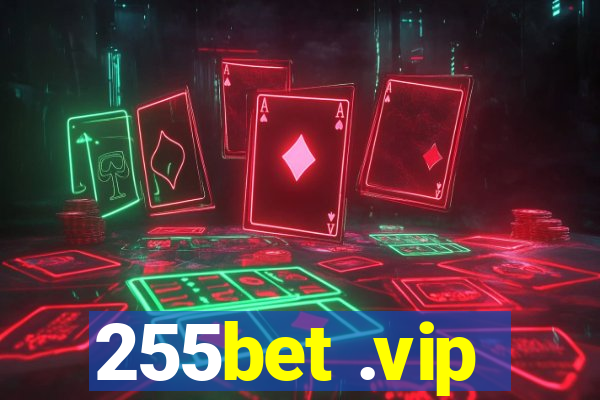 255bet .vip